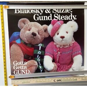 Vintage Bialosky & Suzie Gund Steady Teddy Bear Poster Gotta Getta Gund